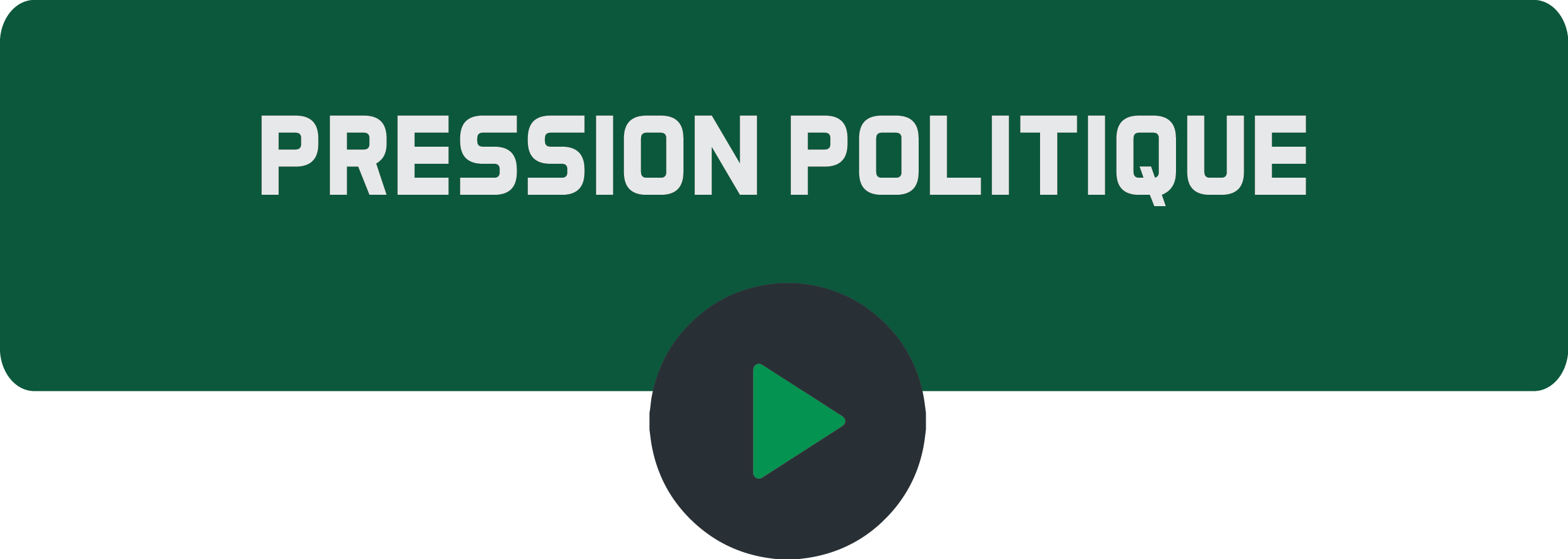 Bouton play Pression politiquepng