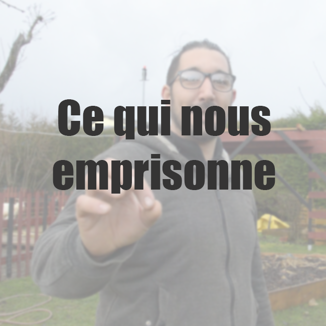 Vignette yes Ce qui nous emprisonne.png